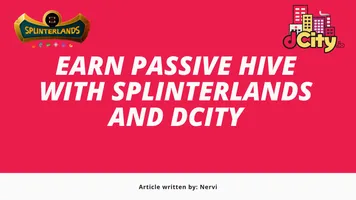 @nervi/earn-passive-hive-with-splinterlands-and-dcity