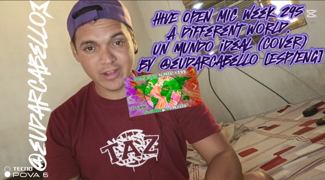 HIVE OPEN MIC week 295 A different world. Un mundo ideal (cover) by @eudarcabello [ESP/ENG]
