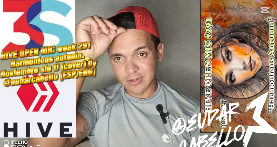 HIVE OPEN MIC week 291 Harmonious autumn. Noviembre sin ti (cover) by @eudarcabello [ESP/ENG]