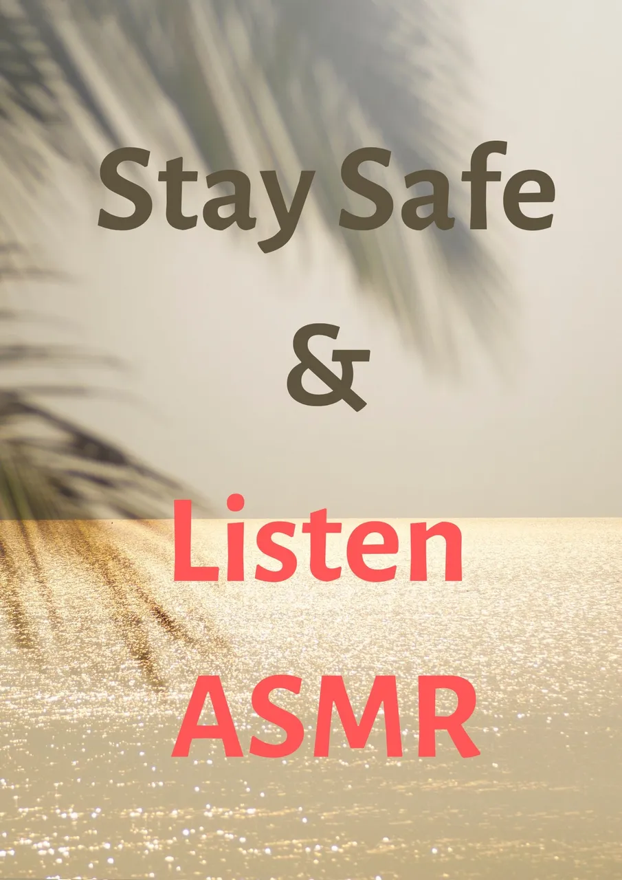 Stay Safe And Listen ASMR.jpg