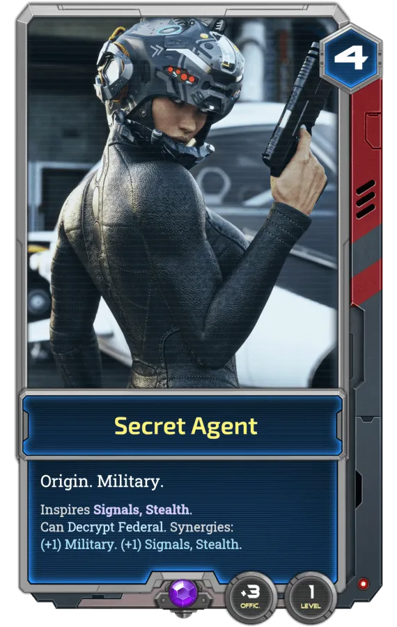 The Secret Agent is an Origin card of the military faction, only available in our Alpha