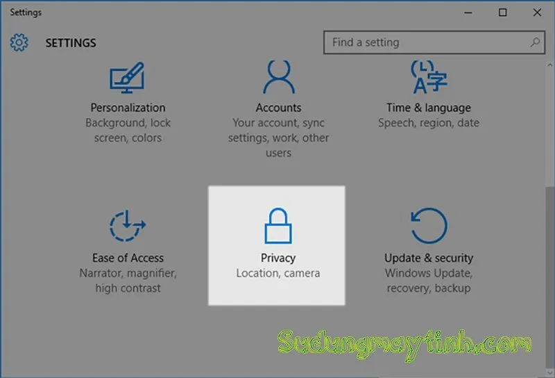 Kiểm tra và thiết lập lại cấu hình Privacy Setting trong Windows 10