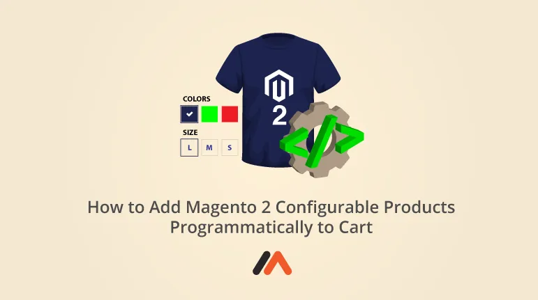 How-to-Add-Magento-2-Configurable-Products-Programmatically-to-Cart-social-share.png