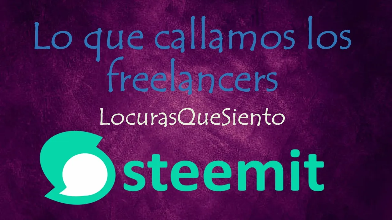 Lo que callamos los freelancers.jpg