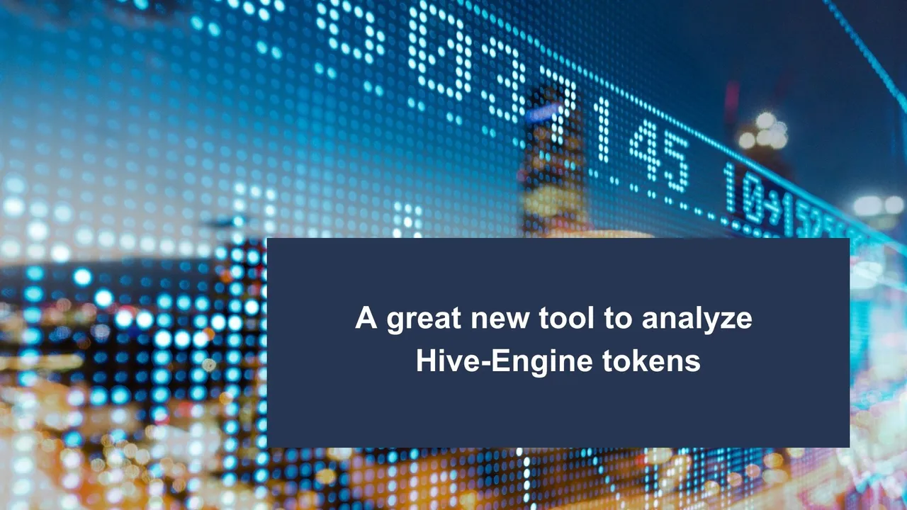 A great new tool to analyze Hive Engine tokens.jpg