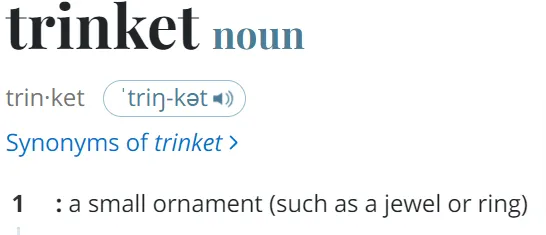 Trinket-Definition-Meaning-Merriam-Webster.png