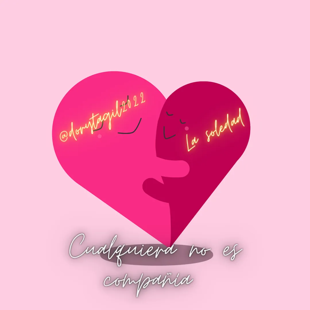 IMAG 6 La soledad y Yo somos amigas.png