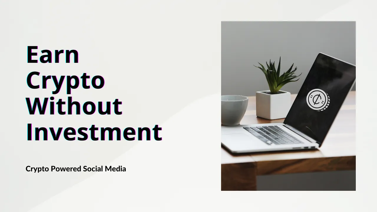 Earn Cryptocurrency Without Investment.png