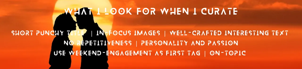 Short punchy title  in-focus images  well-crafted interesting text no repetitiveness  personality and passion use weekend-engagement as first tag  on-topic.png