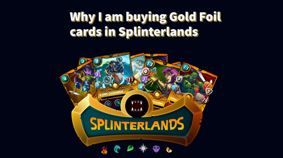Why I am buying Gold Foil Cards.png