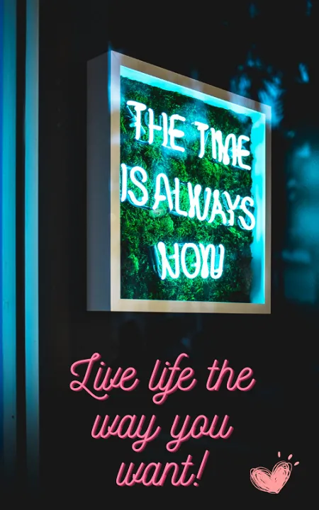 Live life the way you want!.png