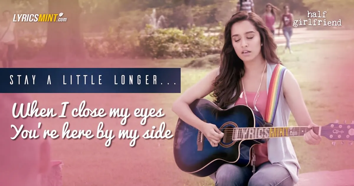 stay-a-little-longer-lyrics-half-girlfriend.jpg