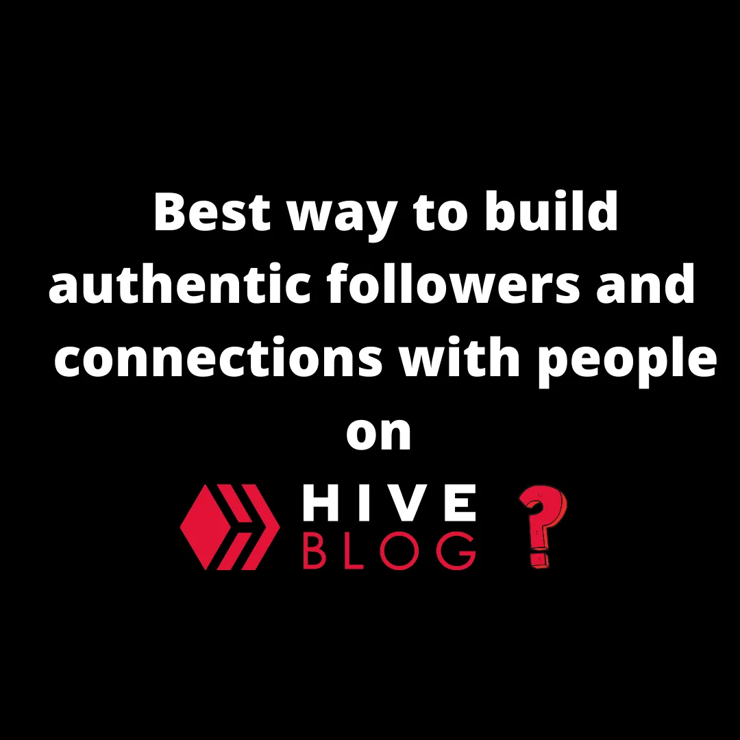 Best way to build authentic followers and build connections with people on.png