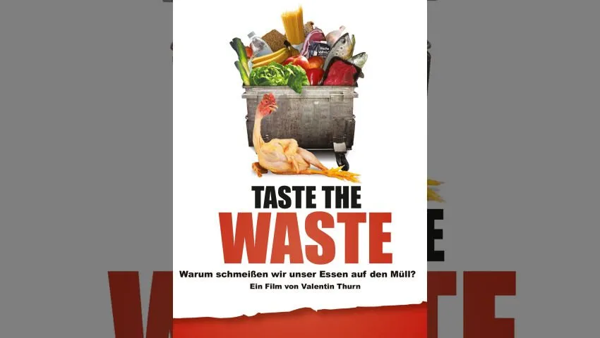 Z popelnice do lednice? - Taste the Waste (2010)