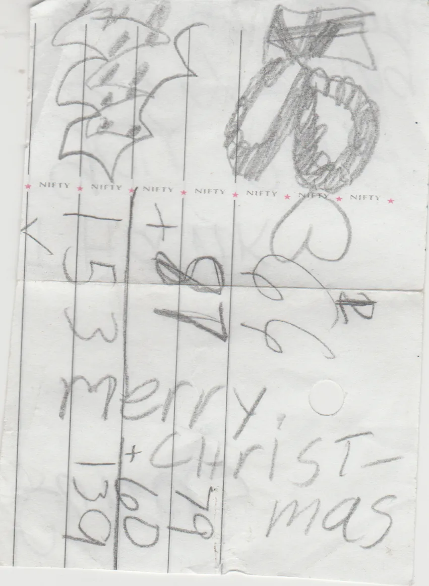 1990's maybe of a hand written Christmas card made by who knows who two sides-1.png