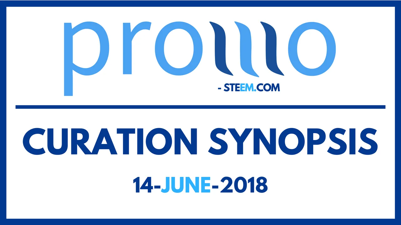 14-June-2018 Promo Steem Curation Synopsis - Copy.png