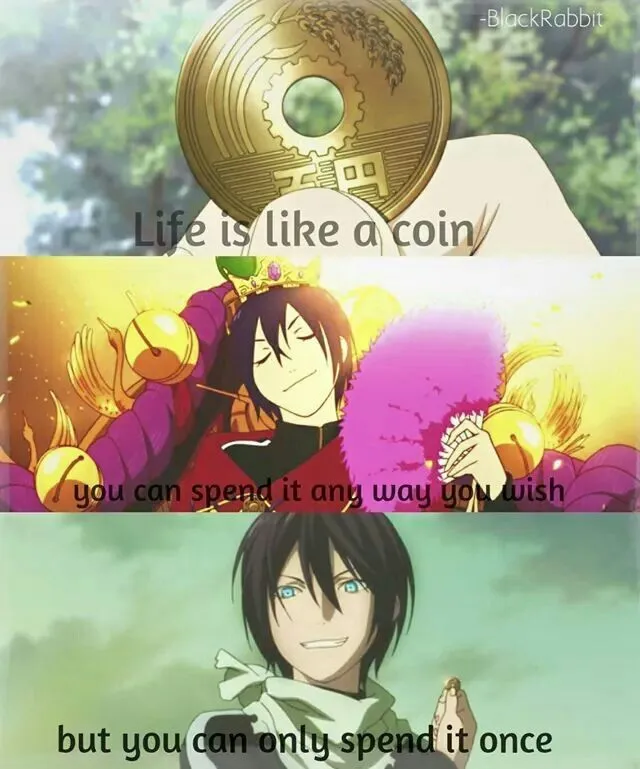 34ff4cacf8ced06491a1bc439cd54e25--noragami-quotes-yukine-noragami.jpg