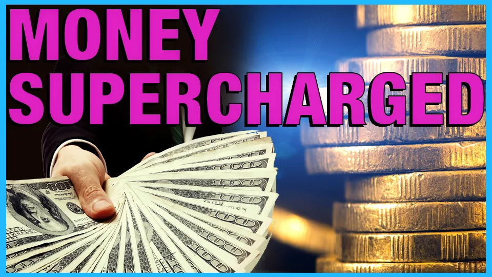 Money Supercharged.jpg
