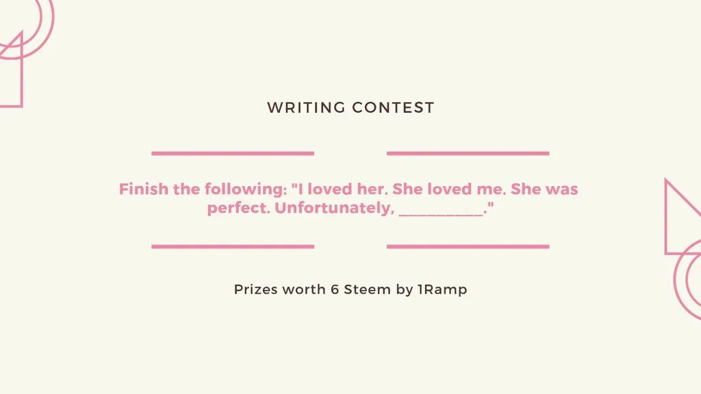 "Finish this story" -- Writing contest by 1Ramp