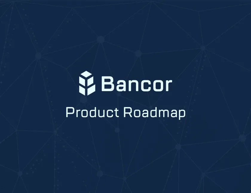 bancor's roadmap (1).png
