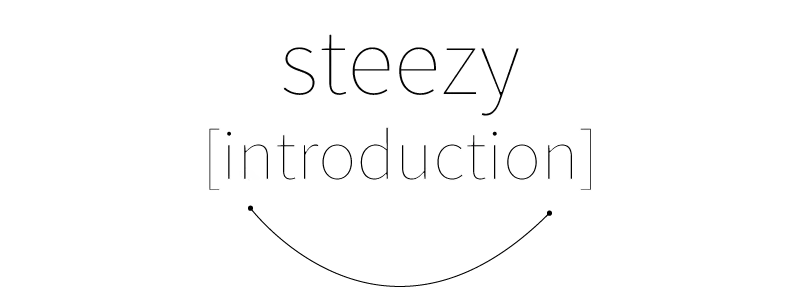 steezy[introduction].png