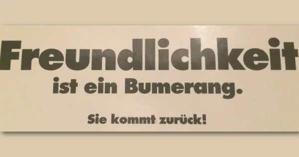 Freundlichkeit-ist-ein-Bumerang.jpg