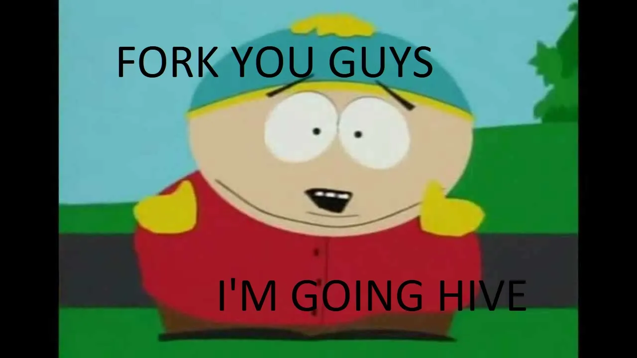HIVE AD  FORK YOU GUYS I AM GOING HIVE.jpg