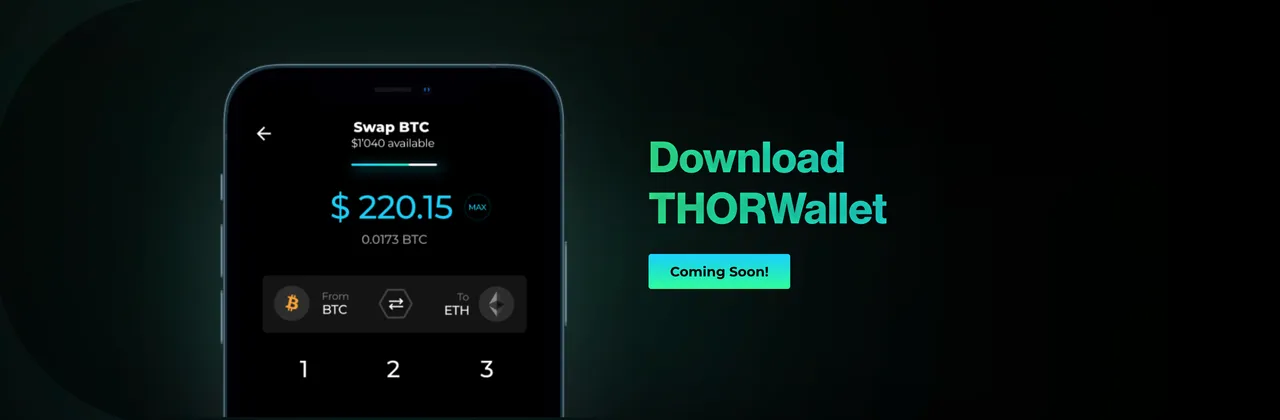 Coming soon - THORWallet THORChain wallet.
