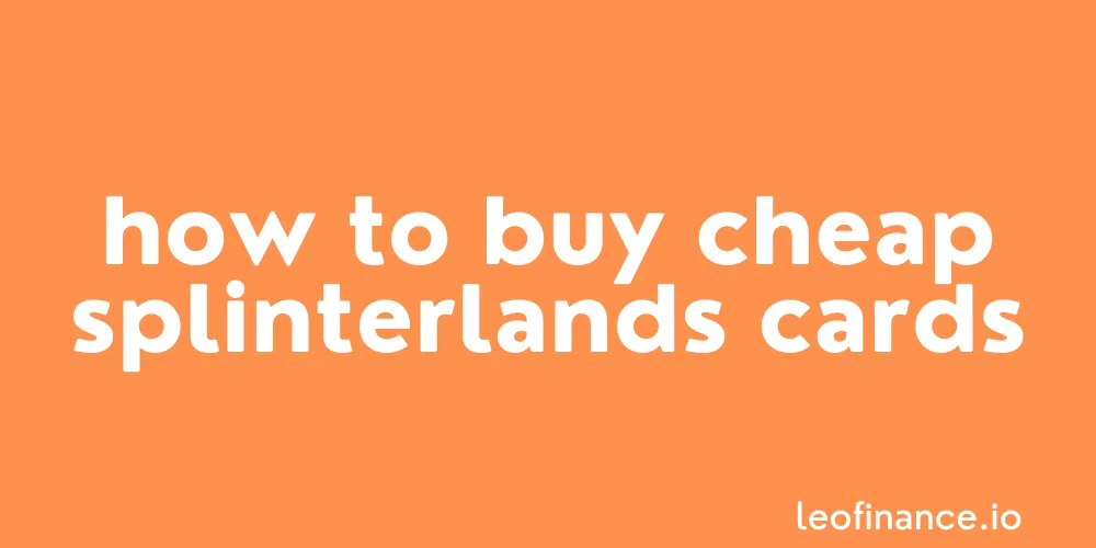 How to buy cheap Splinterlands cards - SplintX Price History charts