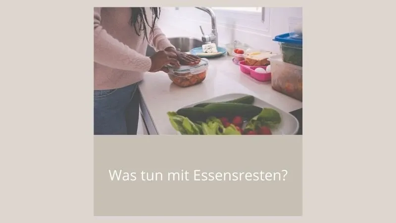 Was tun mit Essensresten Web.jpg