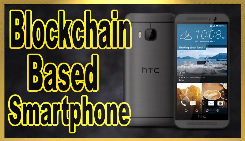 Blockchain based smartphone 2.png