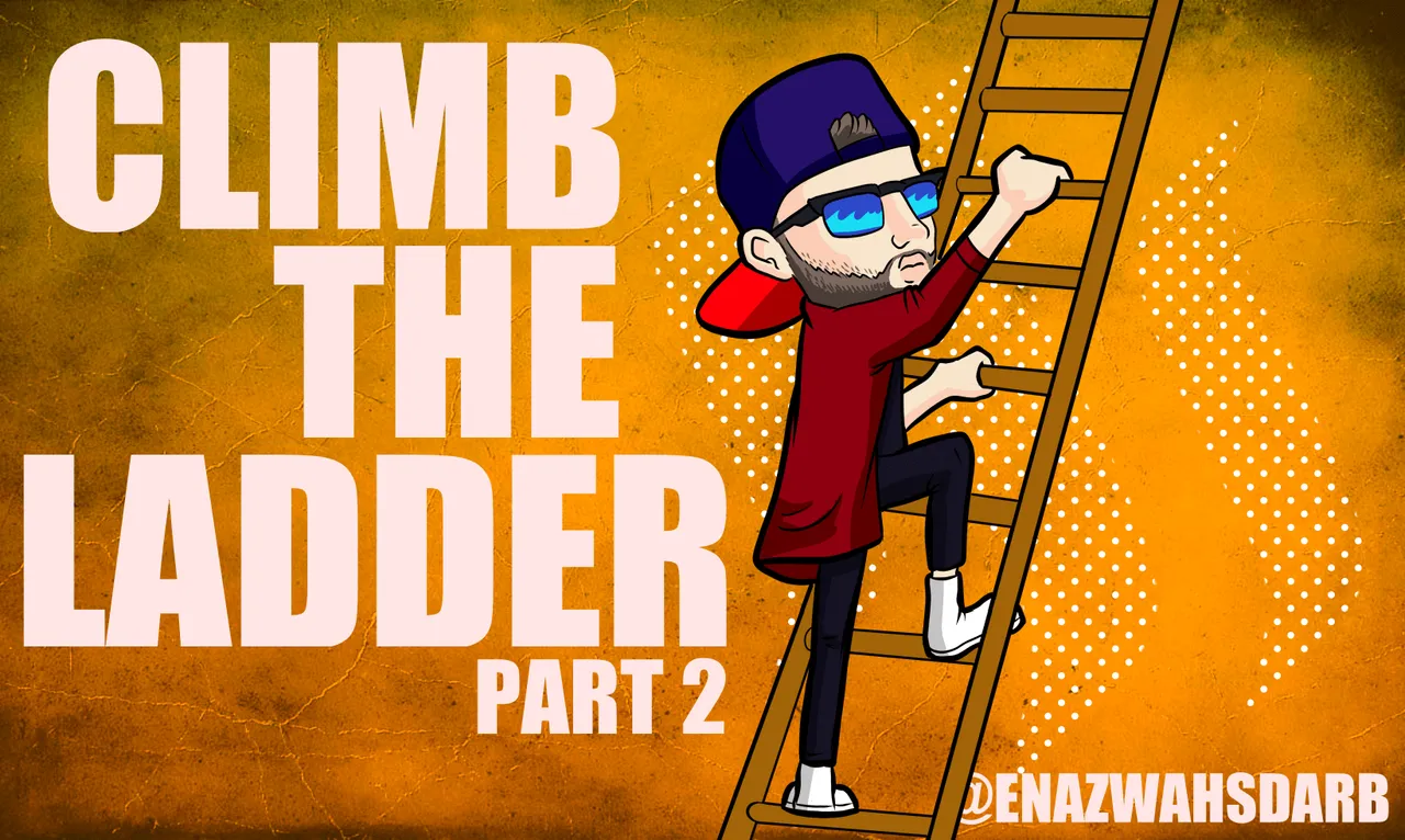 CLIMB THE LADDER PART 2-min.png