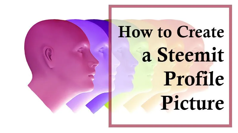 How to create a steemit profile picture