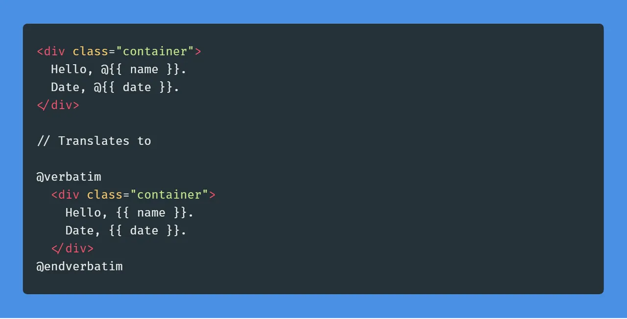 10 Underused Laravel Blade Directives - @verbatim