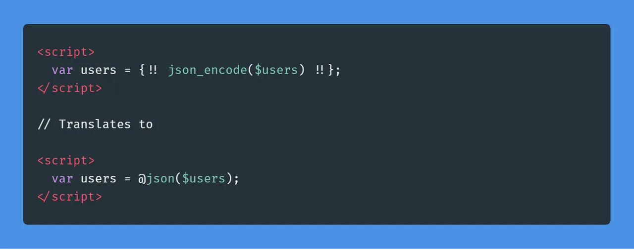 10 Underused Laravel Blade Directives - @json