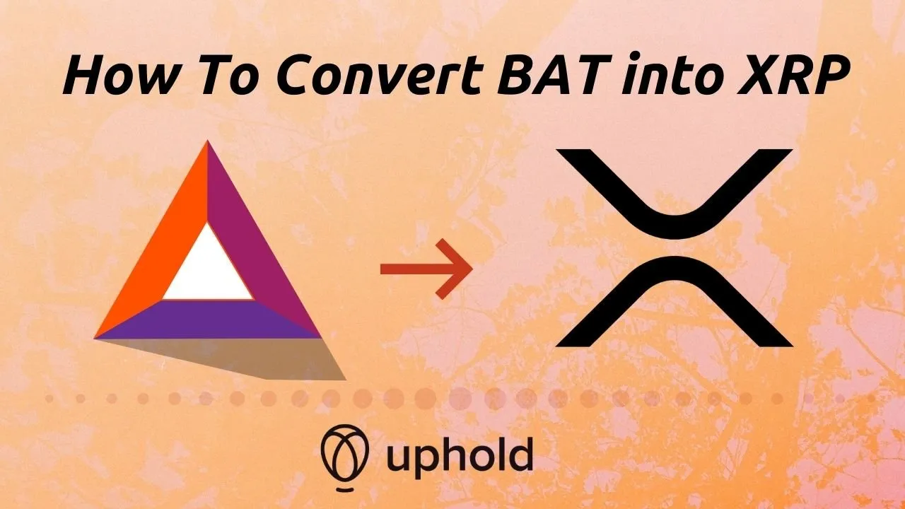 Converting BAT into XRP.jpg