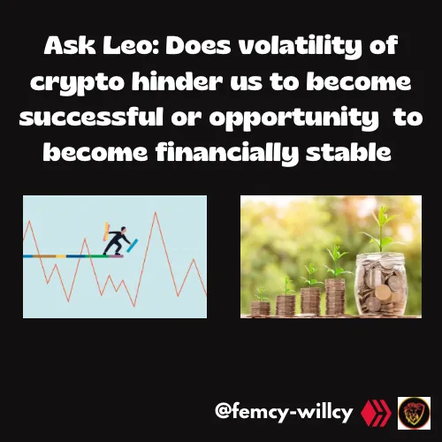 ask-leo-does-the-volatility-of-crypto-hinder-us-to-be-become-succ
