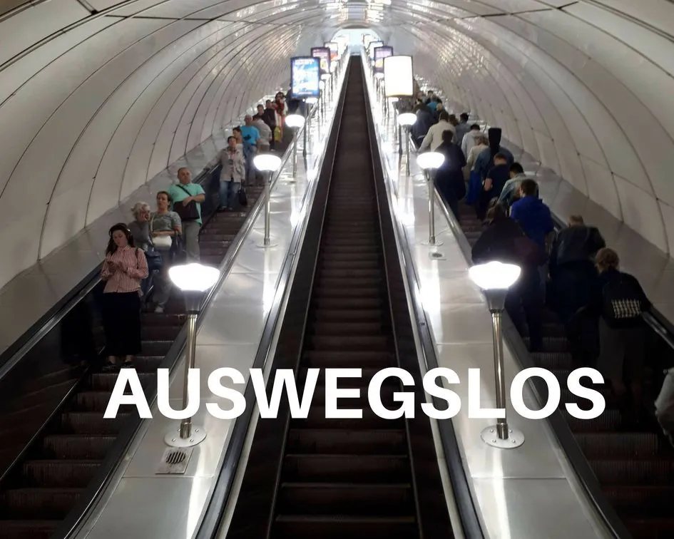 Auswegslos