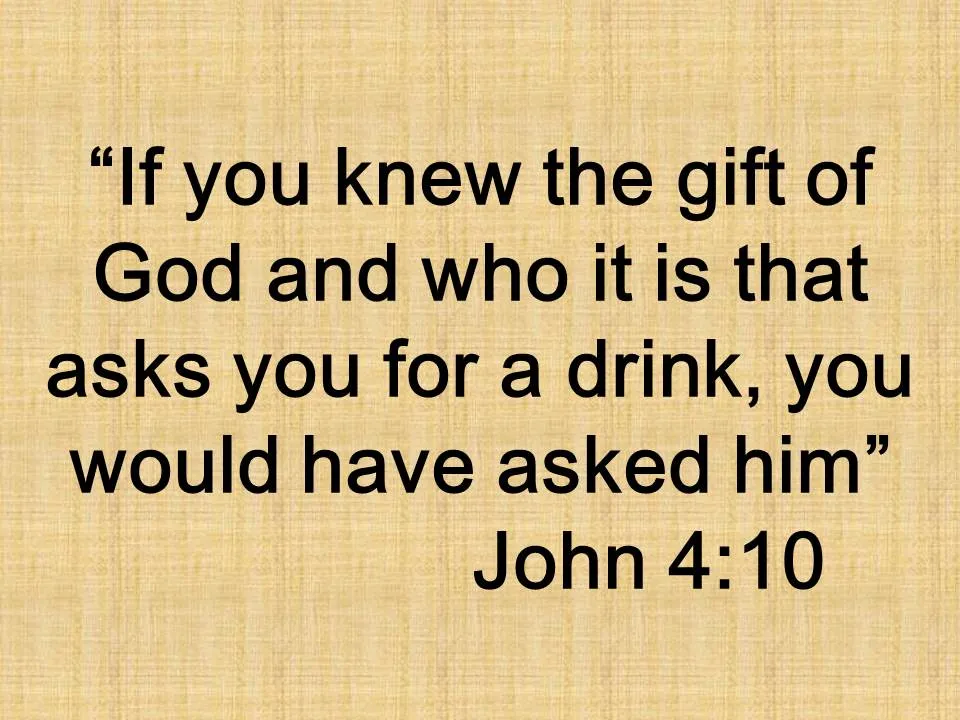 The worship of wisdom. If you knew the gift of God and who it is that asks you for a drink, you would have asked him. John 4,10.jpg