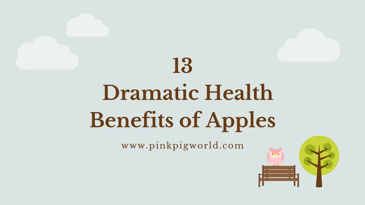 Dramatic Health Benefits of Apples.png