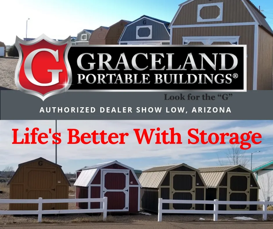 Graceland Portable Buildings Authorized Dealer Show Low Arizona.jpg