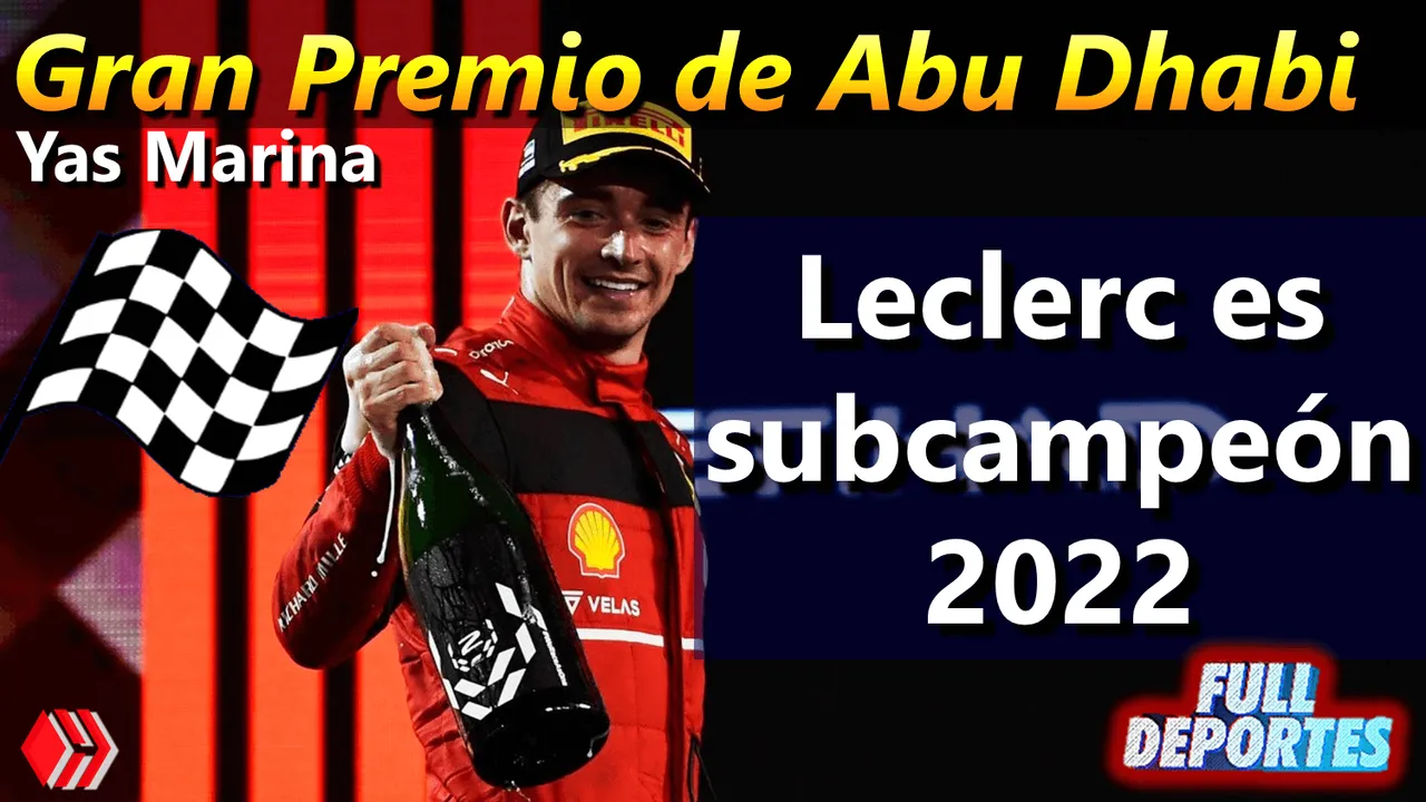 Formula 1 Leclerc es subcampeón 2022 acontmotor Full Deportes Hive F1.png