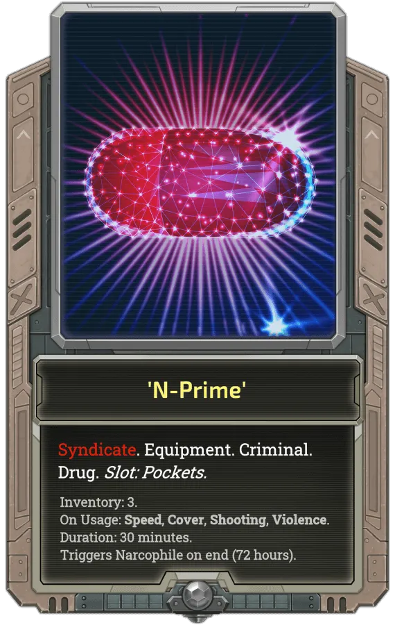 exode_card_068_SyndicateEquipment_DrugNPrime.png