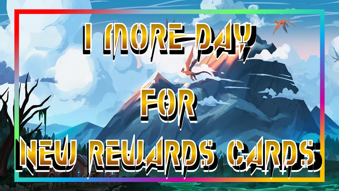 1daymorenewrewards.png