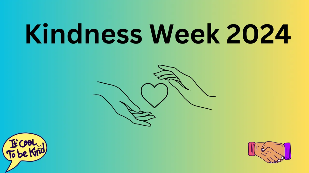 Welcome to Kindness Week 2024.png