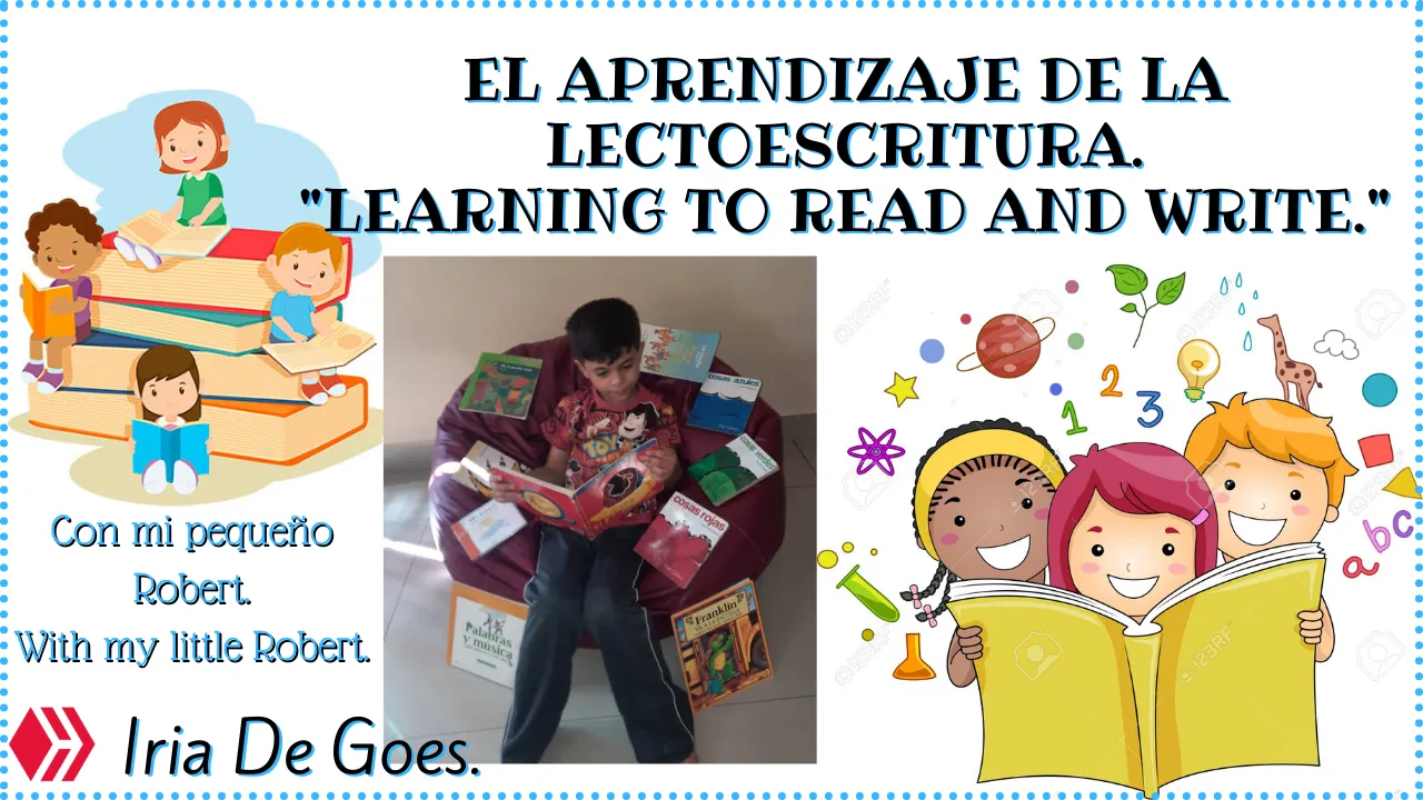 El aprendizaje de la lectoescritura. Learning to read and write..png