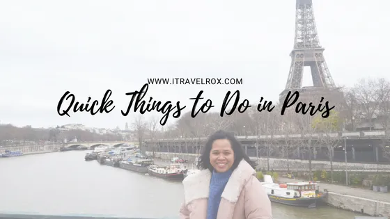 Quick Things to Do in Paris iTravelRox.png