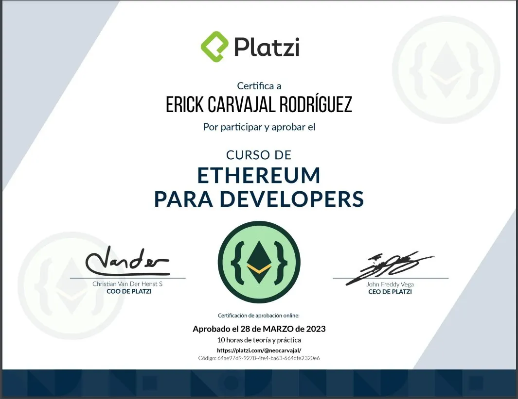Ethereum para Developers - https://platzi.com/p/neocarvajal/curso/2560-ethereum-developers/diploma/detalle/