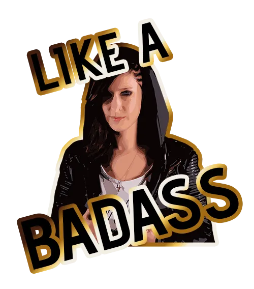 Sticker Like A Badass SMALL.png