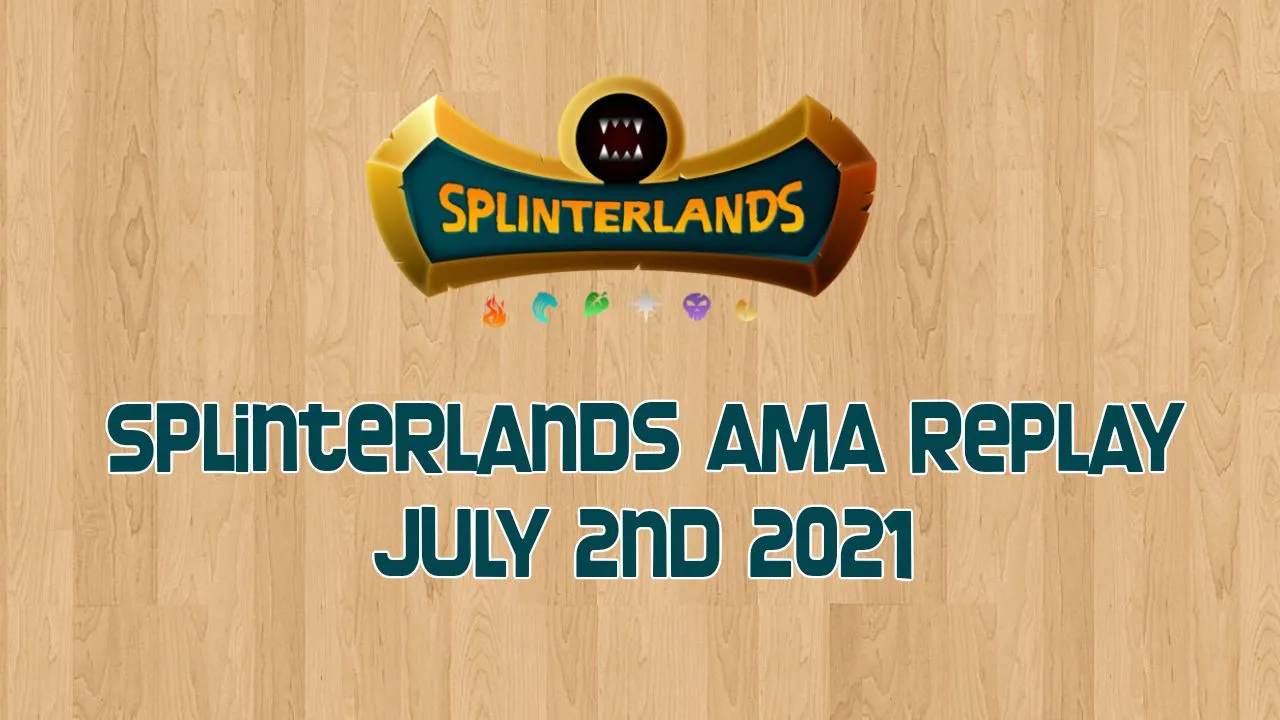 splinterlands ama replay july 2nd.jpg